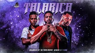 Talarica - Mc Tony Bruxo Neguinho Rd Afinho Do Fluxo Prod. Bruxariahits