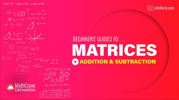 ✨ Matrices Addition & Subtraction Made Easy! | Step-by-Step Matrix & Determinant Guide 🚀