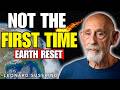 Earth Has Been Reset Multiple Times — Here’s Why | Leonard Susskind