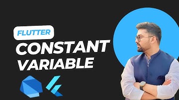 Flutter Constants vs Variables | Easy Explanation for Beginners