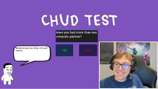 Baus Takes The Chud Test