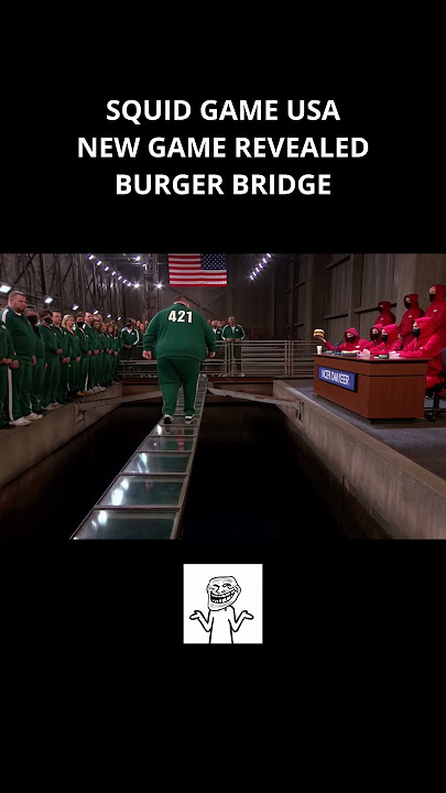 SQUID GAME USA NEW GAME BURGER BRIDGE
