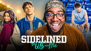 Watching *SIDELINED THE QB AND ME* Until I Cringe