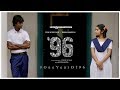 One Year Of 96  96 Movie  Vijay Sethupathi Trisha  Govind Vasantha  C. Prem Kumar