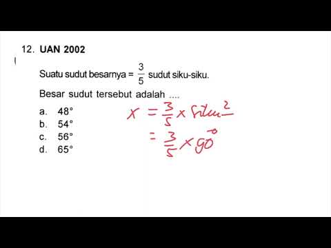 Suatu sudut besarnya =3/5 sudut siku siku, besar sudut tersebut adalah