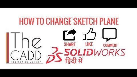 HOW TO CHANGE SKETCH PLANE | TRANSFER SKETCH ONE PLANE TO OTHER | SOLIDWORKS TUTORIAL IN HINDI