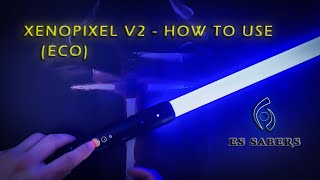 Xenopixel V2 (Eco) Instructions - Button Controls - Part 1