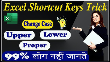 Shortcut keys of Upper, Lower and Proper Case in Excel #ExcelTricks