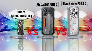 KingKong Mini 4 vs Oscal MARINE 2 vs Blackview FORT 2: The ULTIMATE Rugged Phone Comparison!