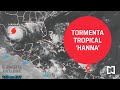 Entrevista I Balance de tormenta tropical ‘Hanna’; David León Romero, Protección Civil