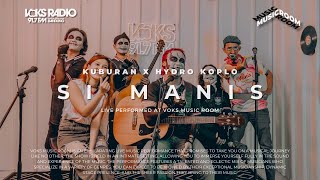 Kuburan X Hydro Koplo - Si Manis | Live at Voks Music Room