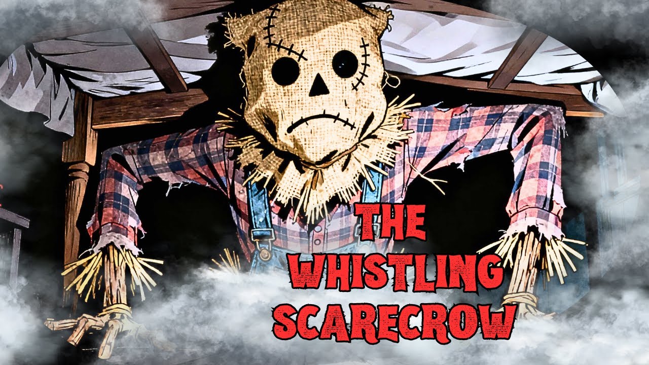 The Whistling Scarecrow: A Scary Halloween Story for Kids
