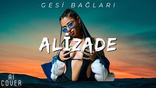 Asya Ali̇zade - Gesi̇ Bağlari Ai