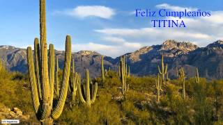 Titina  Nature & Naturaleza - Happy Birthday