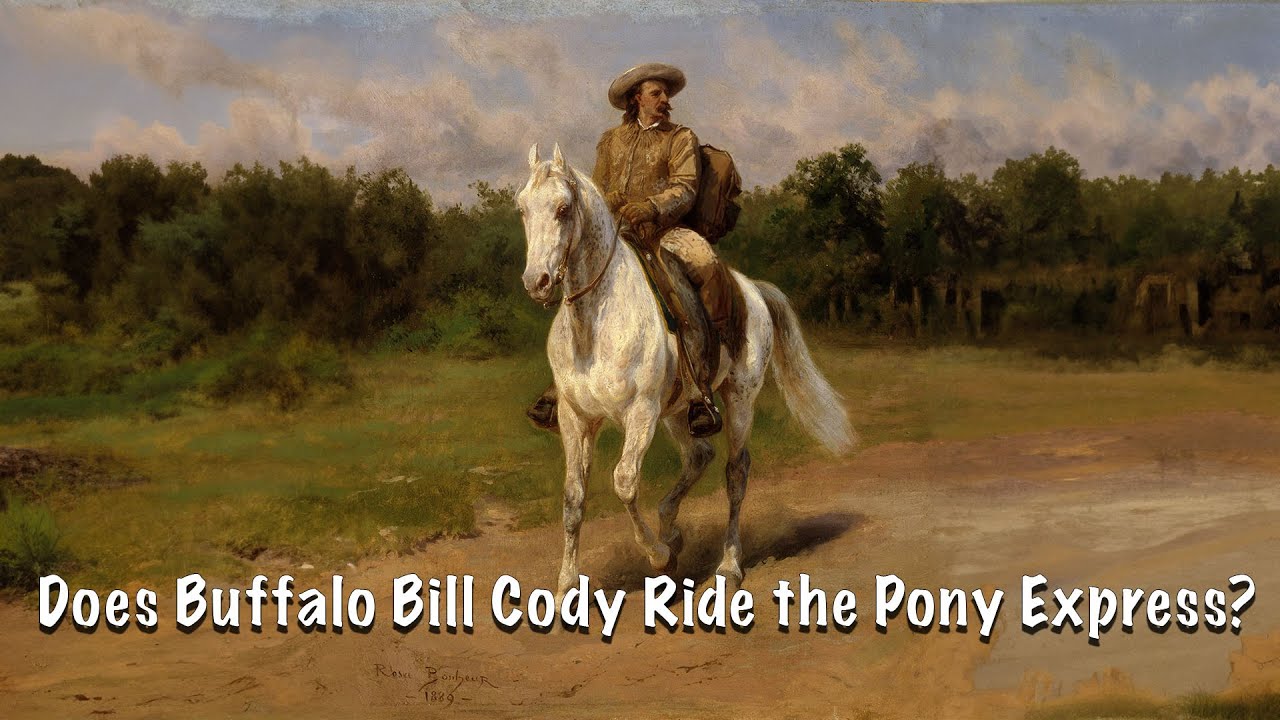 Buffalo Bill Cody Rides Two Pony Express Routes Back To Back At The Age Maxresdefault