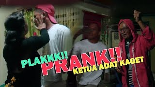 PRANK! Banyak Orang yang Bingung dan Ketua Adat Muncul.