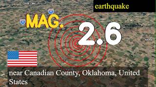 😱🚨  earthquake near Canadian County, Oklahoma, United States live updates today : 2.6 magnitude eart