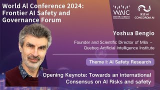 Yoshua Bengio: Towards an International Consensus on AI Risks and Safety