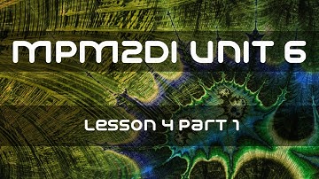 MPM2DI Unit 6 Lesson #4 Part 1