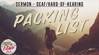 ASL/Hard of Hearing - Series - Family Camp - Part 3: “Packing List”