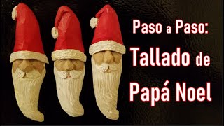 Tallado de Papá Noel Paso a Paso