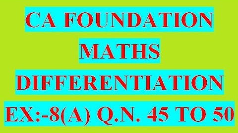 CA FOUNDATION COURSE  BUSINESS MATH TYPES OF DIFFERENTIATION CLASS 12 BY H L GUPTA