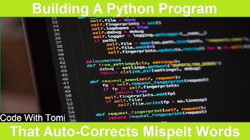 How To Build A Python Program That Auto-Corrects Mispelt Words In A Text