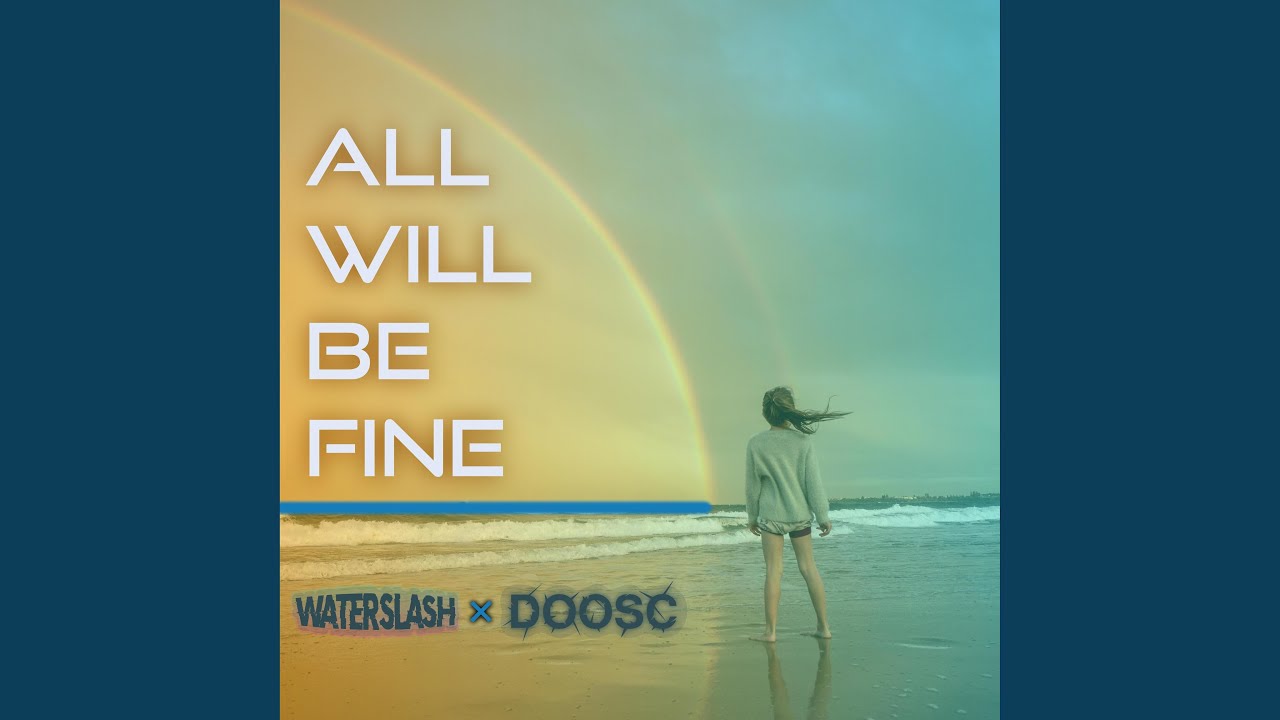 All Will Be Fine (feat. Avenax)