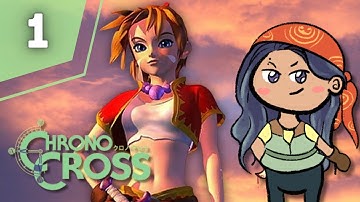 My FIRST time playing Chrono Cross | Chrono Cross FIRST Playthrough (PT 1)