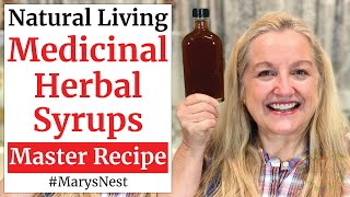 Master Recipe for Making Medicinal Herbal Syrups Using Any Herb - Herbal Syrup Recipe screenshot 2