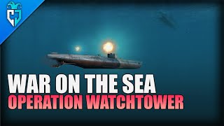 War on the Sea | Operation Watchtower | Ep.1 - Strike first