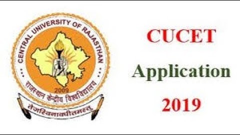 CUCET 2019 COMPLETE INFORMATION//APPLICATION FORM//ELIGIBLITY//EXAM DATE//EXAM PATTERN//EXAM FEE.