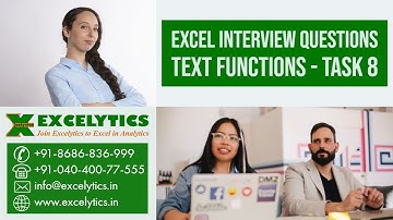 Task 8 - Excel Interview Questions - Text Functions