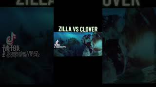 Zilla vs Clover