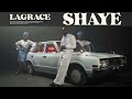 La grace  shaye official music