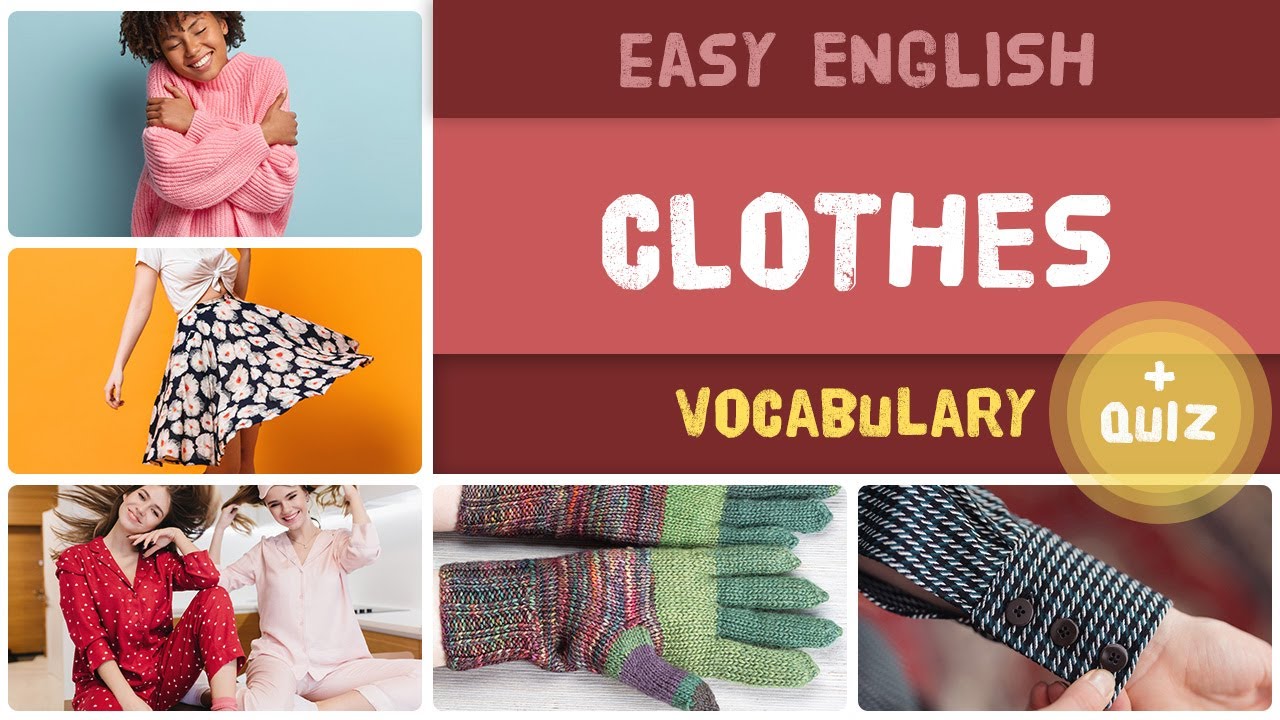 English Vocabulary - 100 CLOTHING ITEMS 