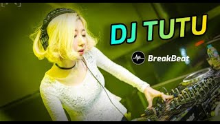 DJ TUTU X GALA GALA BREAKBEAT TERBARU FULL BASS