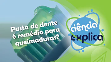 O que acontece se passar pasta de dente na queimadura?
