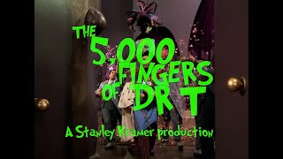 The 5000 FINGERS OF DR. T. 1953 (FAN MADE TRAILER)