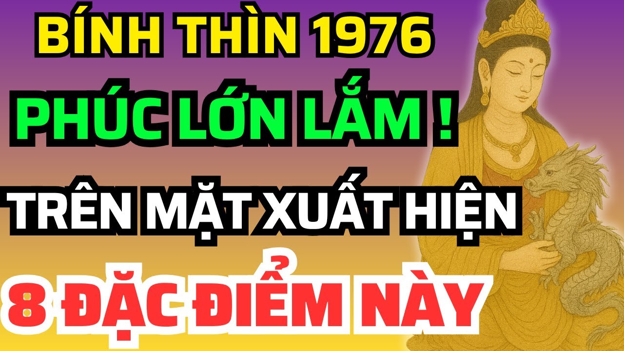 Bính Thìn 1976 Có 1 Trong 8 Dấu Hiệu Này Trên Mặt, Chứng Tỏ Đang Hưởng Phước, Trời Phật Gia Trì!