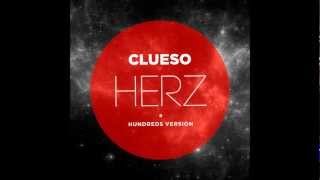 Clueso HERZ remix HUNDREDS Version