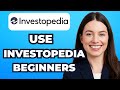 How to Use Investopedia (for Beginners)