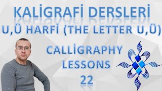 Kali̇ğrafi̇ Dersleri̇ 22 (Caligraphy Lessons 22)