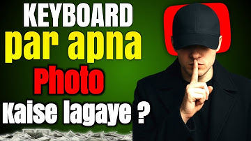 How to Put Your Photo on Keyboard 🔥 | Easy Keyboard Customisation Trick (Works on Android & iPhone)