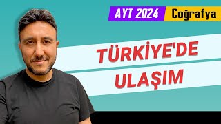 14 - Ayt Coğrafya - Türki̇yede Ulaşim - Mehmet Eği̇t 2024