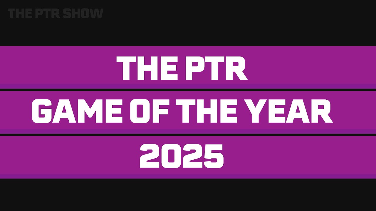 The Play Talk Repeat Game Awards 2025 - The PTR Show #20