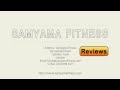 Samyama fitness  reviews   london detox retreat reviews