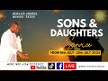 SONS AND DAUGHTERS SERVICE 17 07 2025 SONS AND DAUGHTERS SERVICE 17 07 2025