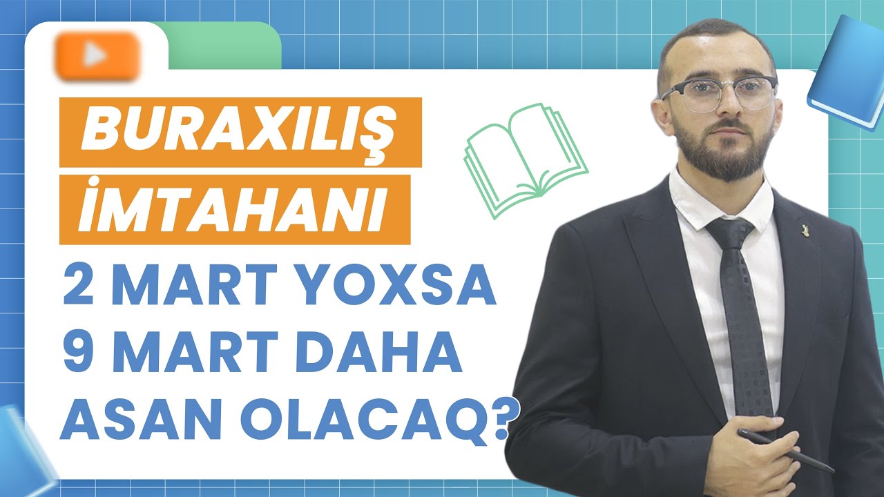 ✅️❗️👉BURAXILIŞ 2 MART YOXSA 9 MART DAHA ASAN OLACAQ???