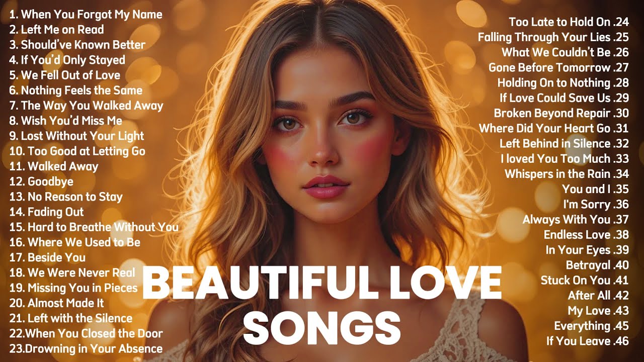 Beautiful Love Songs 2026 - Besides You, Goodbye, Almost Made It, Endless Love, I love You Too Much